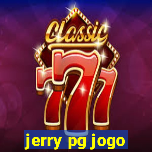 jerry pg jogo